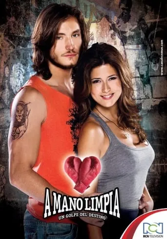 Póster de la serie A mano limpia