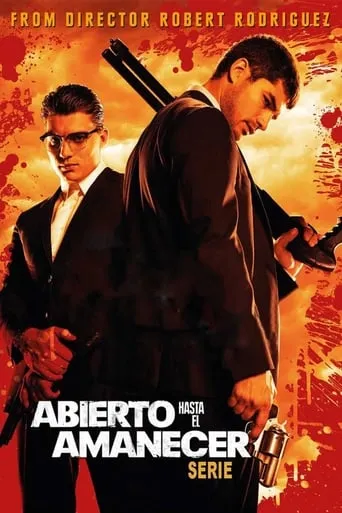 Póster de la serie Abierto hasta el amanecer