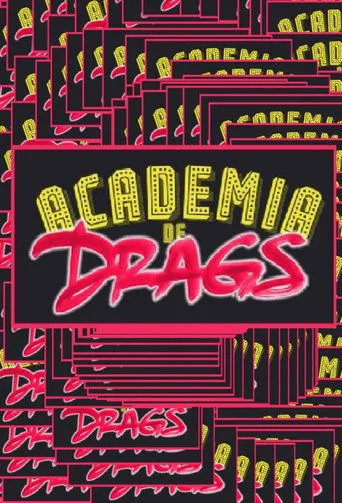 Póster de la serie Academia de Drags