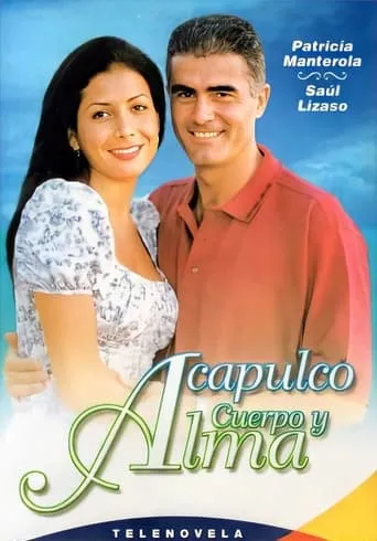 Póster de la serie Acapulco, cuerpo y alma