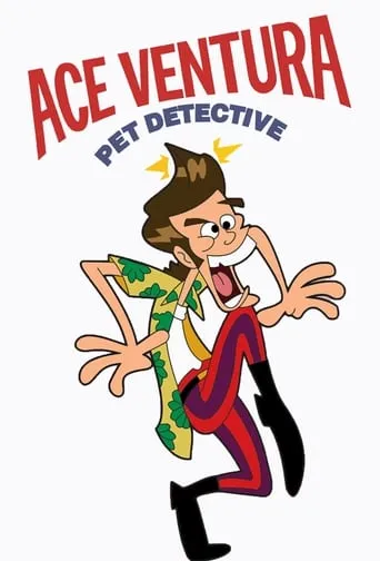 Póster de la serie Ace Ventura: Detective de mascotas