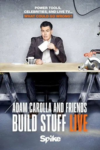 Póster de la serie Adam Carolla and Friends Build Stuff Live