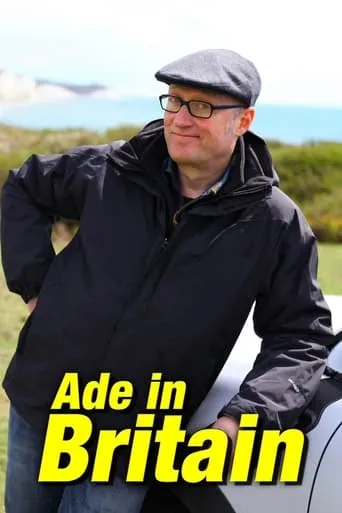 Póster de la serie Ade in Britain