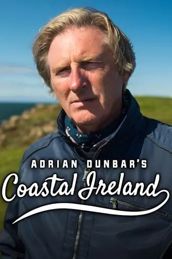 Póster de la serie Adrian Dunbar's Coastal Ireland