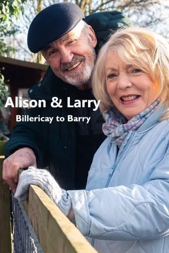 Póster de la serie Alison & Larry: Billericay To Barry