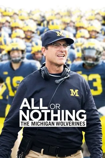 Póster de la serie All or Nothing: The Michigan Wolverines