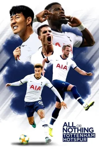 Póster de la serie All or Nothing: Tottenham Hotspur