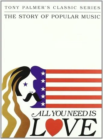 Póster de la serie All You Need Is Love: The Story of Popular Music
