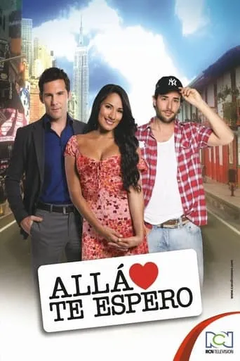 Póster de la serie Allá te espero