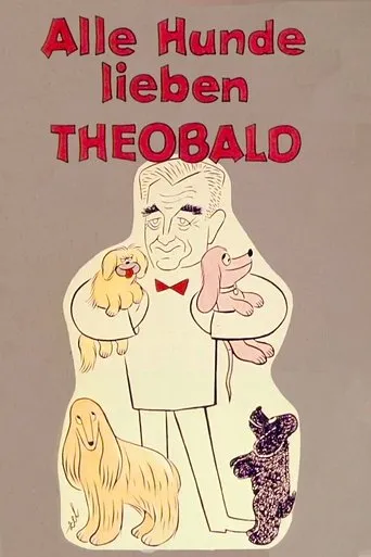 Póster de la serie Alle Hunde lieben Theobald