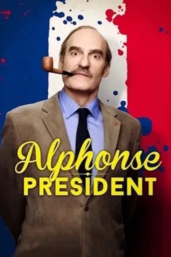Póster de la serie Alphonse Président