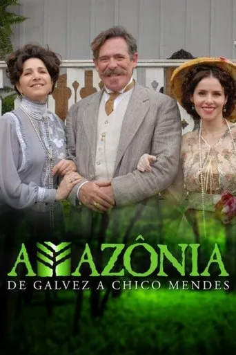Póster de la serie Amazônia: De Galvez a Chico Mendes