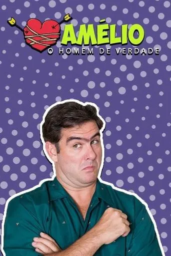 Póster de la serie Amélio: O Homem de Verdade