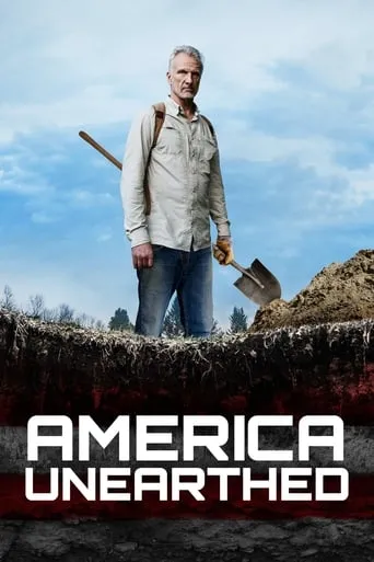 Póster de la serie America Unearthed