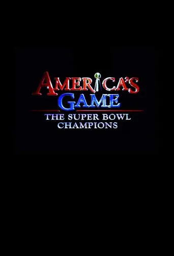 Póster de la serie America's Game: The Super Bowl Champions