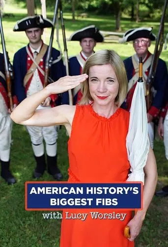 Póster de la serie American History's Biggest Fibs with Lucy Worsley