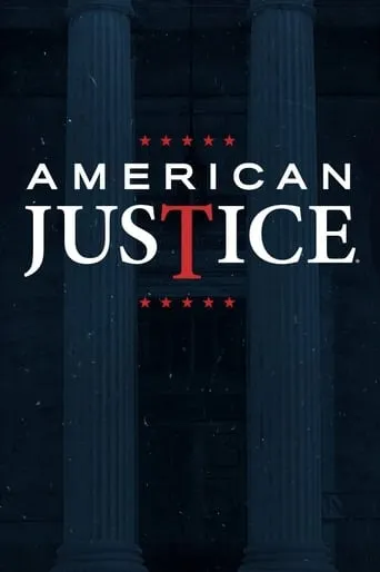 Póster de la serie American Justice