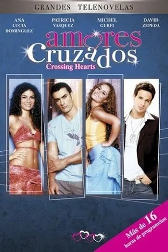 Póster de la serie Amores Cruzados