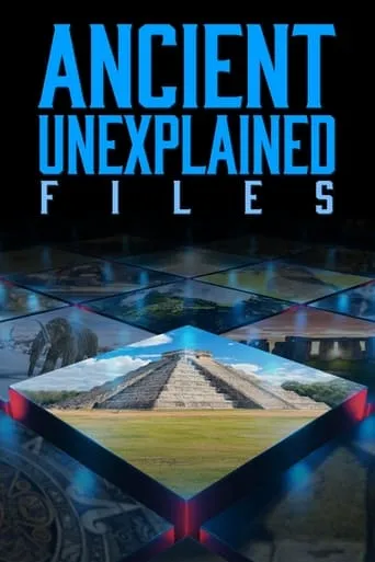 Póster de la serie Ancient Unexplained Files