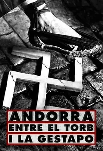 Póster de la serie Andorra, entre el torb i la Gestapo