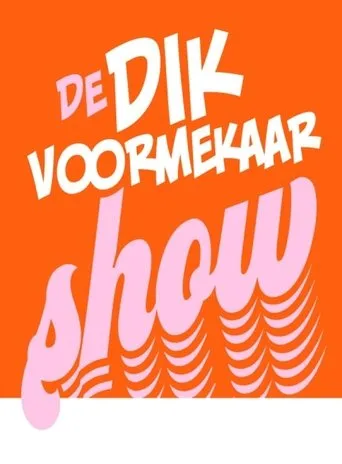 Póster de la serie André Van Duin - De Dik Voormekaar Show