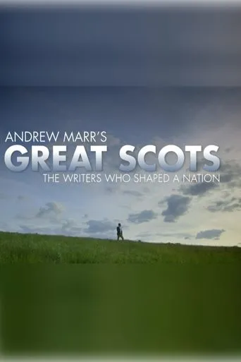 Póster de la serie Andrew Marr's Great Scots: The Writers Who Shaped a Nation