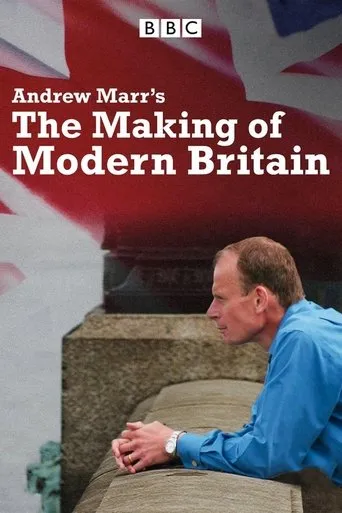 Póster de la serie Andrew Marr's The Making of Modern Britain
