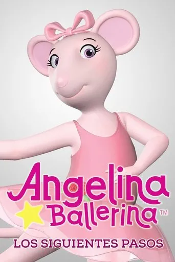 Póster de la serie Angelina Ballerina: Los siguientes pasos