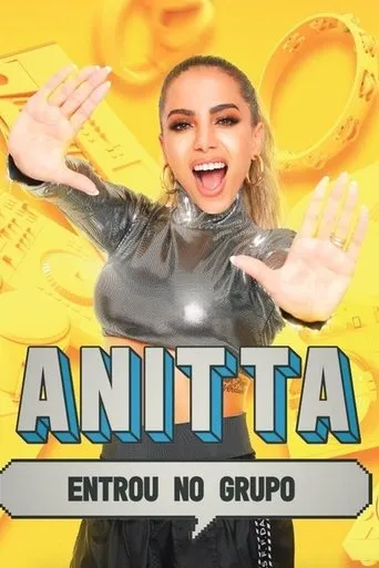 Póster de la serie Anitta Entrou no Grupo