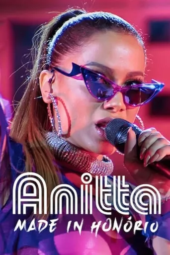 Póster de la serie Anitta: Made in Honório