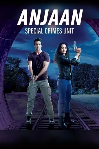 Póster de la serie Anjaan: Special Crimes Unit