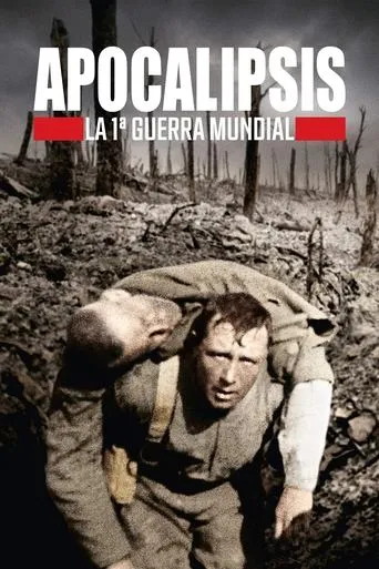 Póster de la serie Apocalipsis: La Primera Guerra Mundial