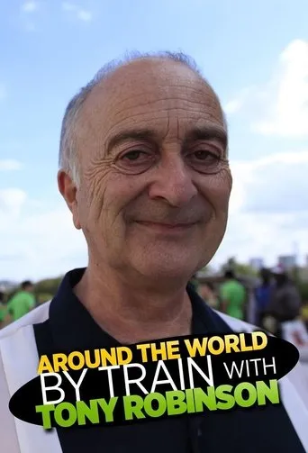 Póster de la serie Around the World by Train With Tony Robinson