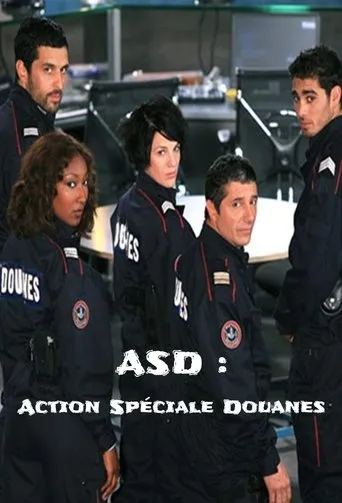 Póster de la serie ASD : Action Spéciale Douanes