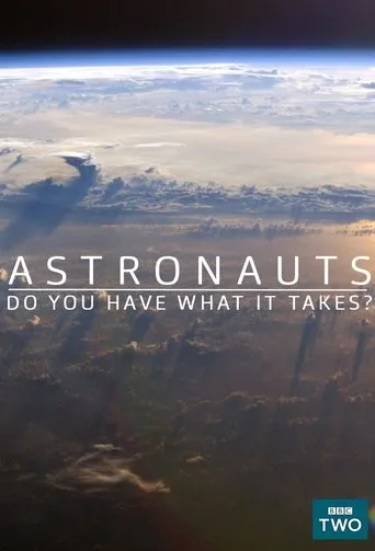 Póster de la serie Astronauts: Do You Have What It Takes?