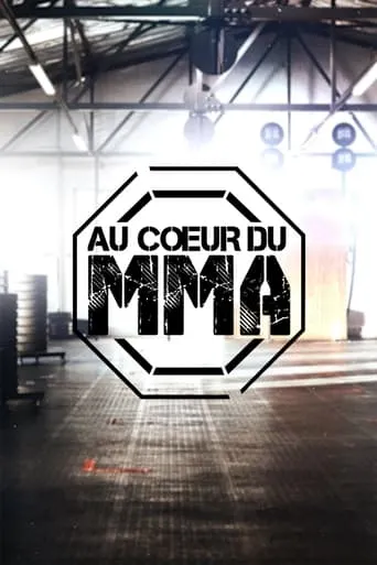 Póster de la serie Au coeur du MMA