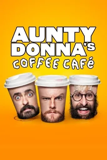 Póster de la serie Aunty Donna's Coffee Cafe