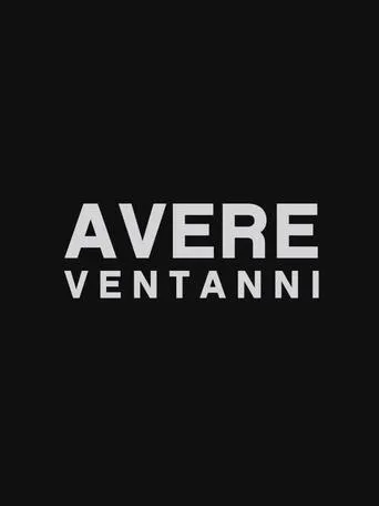 Póster de la serie Avere Ventanni
