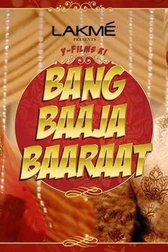 Póster de la serie Bang Baaja Baaraat