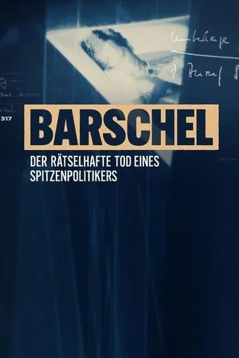Póster de la serie Barschel - Der rätselhafte Tod eines Spitzenpolitikers