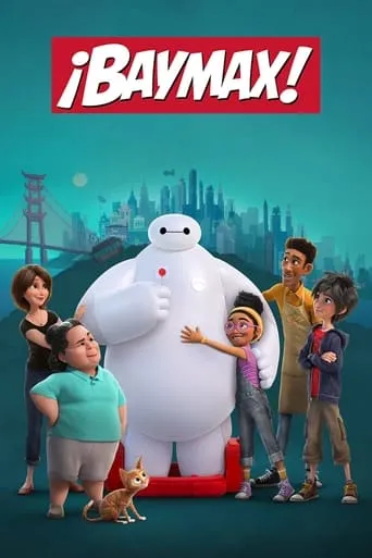 Póster de la serie ¡Baymax!