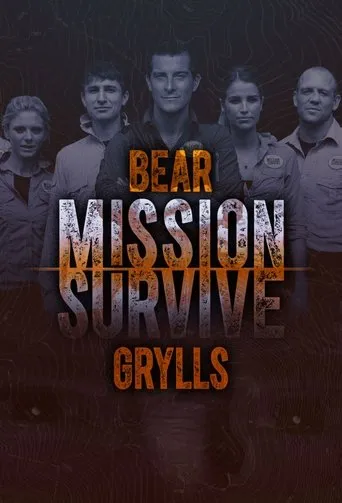 Póster de la serie Bear Grylls: Mission Survive