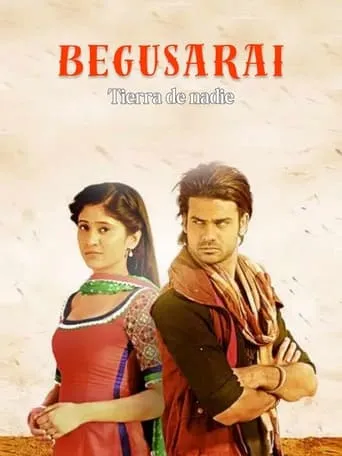 Póster de la serie Begusarai, Tierra de Nadie