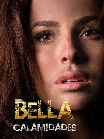Póster de la serie Bella Calamidades