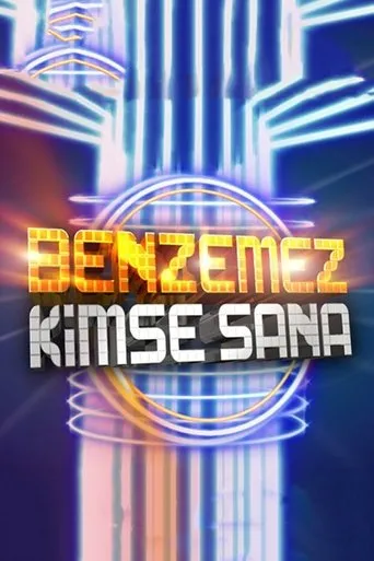 Póster de la serie Benzemez Kimse Sana
