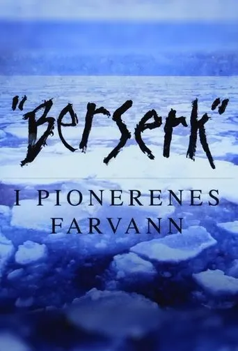 Póster de la serie Berserk - i pionerenes farvann