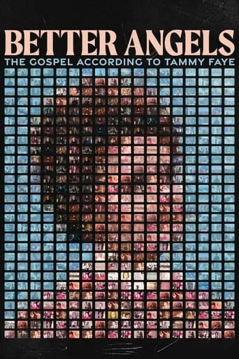 Póster de la serie Better Angels: The Gospel According to Tammy Faye