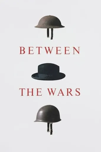 Póster de la serie Between the Wars
