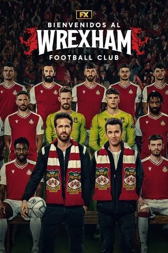 Póster de la serie Bienvenidos al Wrexham Football Club