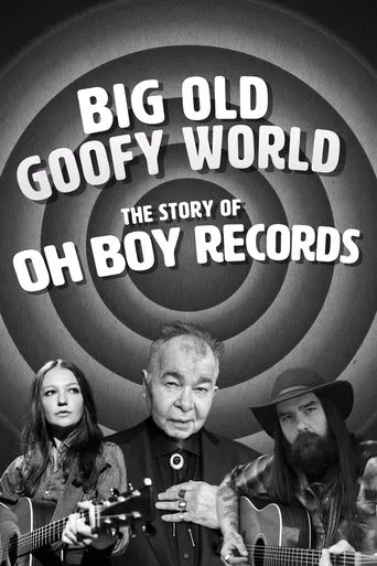 Póster de la serie Big Old Goofy World: The Story of Oh Boy Records
